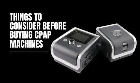 Things to Consider Before Buying CPAP Machines (3)