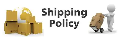 Shipping Policy 1 Shipping Policy